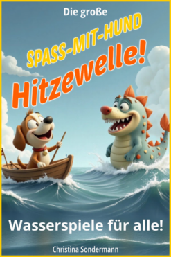Hitzewelle! - Wasserspiele für alle! (23.06.26.-07.07.26)