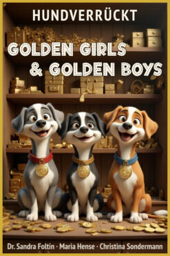 Hundverrückt: Golden Girls & Golden Boys (11.02.2026, Teilnahme kostenlos)