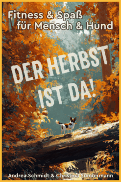 Fitness & Spaß <br />für Mensch & Hund <br />Online-Mitmach-Abend <br />(21.10.2025)