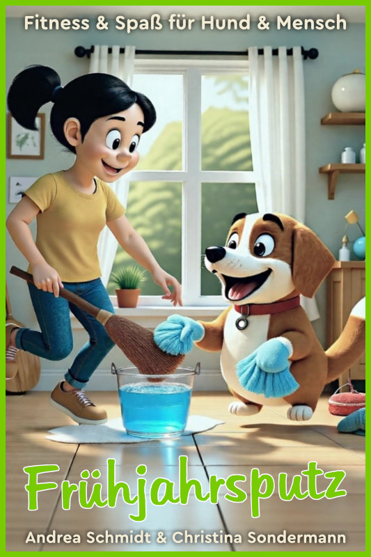 Fitness & Spaß für Hund & Mensch Online-Mitmach-Abend FRÜHJAHRSPUTZ(15.04.2026)