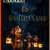 Fitness & Spaß <br />für Hund & Mensch <br />Online-Mitmach-Abend <br />Licht & Schatten!<br />(10.11.2026)